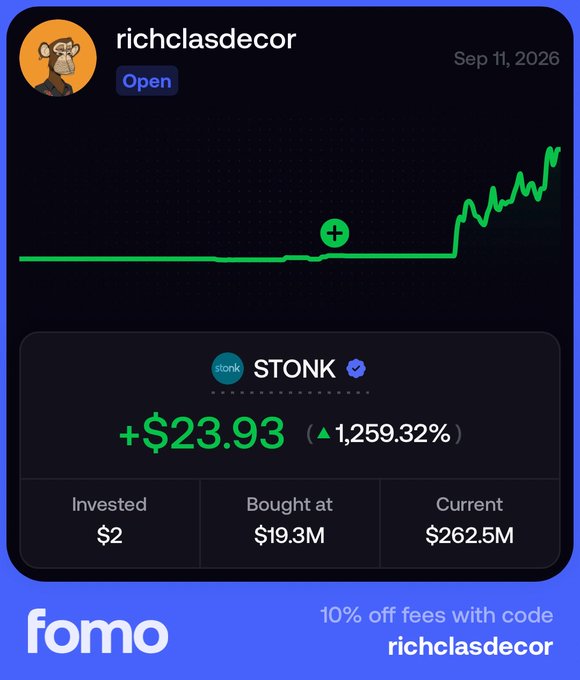 A screenshot from the FOMO app shows a portfolio entry for "richclasdecor" holding the STONK token (stonk), valued at +$23.93 with a massive gain of 1,259.32%. The invested amount was $2, bought at $19.3M market cap, now at $262.5M, dated Sep 11, 2026.
