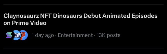 A social media post header reading 'Claynosaurz NFT Dinosaurs Debut Animated Episodes on Prime Video' from the WoNdeRbz account, posted 1 day ago with 13K posts.