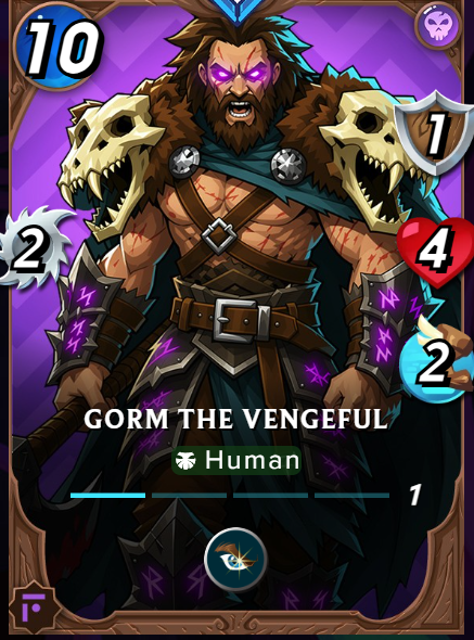 A digital trading card titled "GORM THE VENGEFUL," depicting a fierce warrior with animal skulls on his shoulders, displaying stats including 10, 2, 1, 4, and 2.