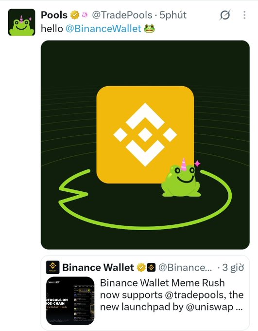 A tweet from @TradePools says "hello @BinanceWallet" and quotes a Binance Wallet announcement that "Binance Wallet Meme Rush now supports @tradepools, the new launchpad by @uniswap," featuring the Binance logo alongside a green unicorn mascot. The image visually reinforces the integration by pairing the Binance branding with the Pools mascot, celebrating the launchpad's addition to Binance's Meme Rush platform.