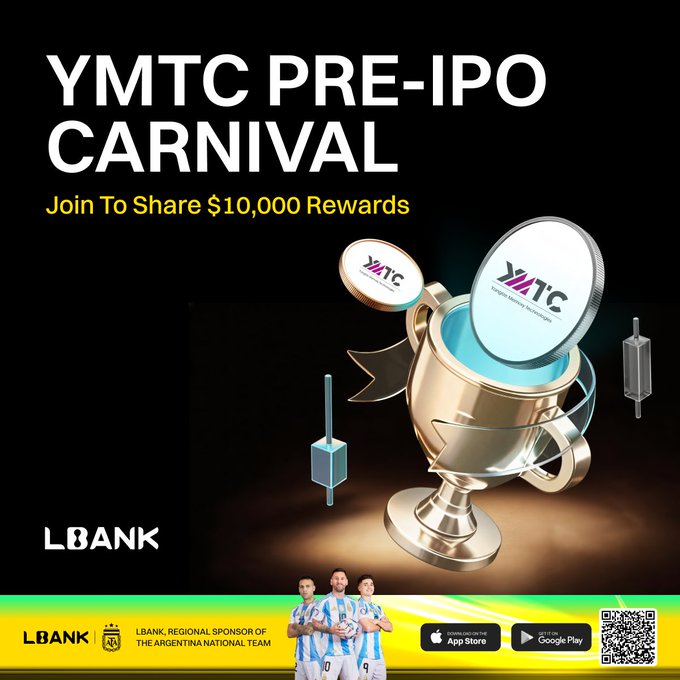 Promotional banner for the LBank "YMTC Pre-IPO Carnival" featuring a golden trophy with YMTC (Yangtze Memory Technologies) branding, advertising $10,000 in rewards, with Argentina national team players at the bottom highlighting LBank's regional sponsorship, complementing the post's announcement of the Pre-IPO event offering up to $10,000 USDT in rewards for new and existing users.