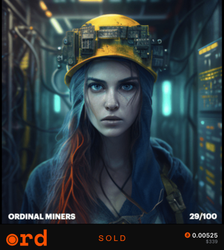 A cyberpunk-style digital artwork shows a woman with blue-streaked hair wearing a hard hat with circuitry, set in a tech environment, with the text "ORDINAL MINERS" and "29/100" displayed in the corners. The image ties to the post about the ◉RD project by Ordinal Miners & Ordinal Maxi Biz, marking item #29 out of 100 as "SOLD."