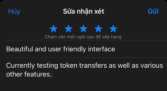 A Vietnamese-language review editing screen titled 'Sửa nhận xét' (Edit Review) showing a 5-star rating with the text 'Beautiful and user friendly interface' and 'Currently testing token transfers as well as various other features.'