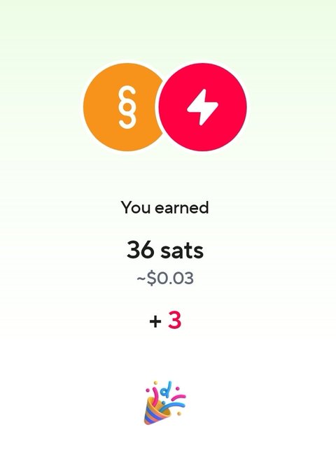A mobile app screen displays "You earned 36 sats ~$0.03 +3" with orange and red Bitcoin Lightning logos and a party popper graphic.