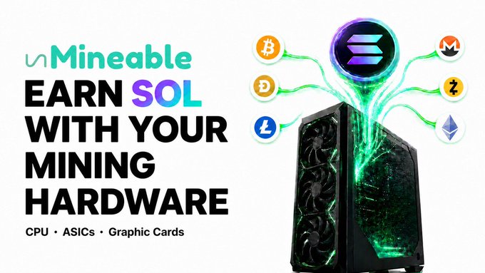 The image advertises "Mineable EARN SOL WITH YOUR MINING HARDWARE" showing a gaming PC with connections to various cryptocurrency logos including Solana ($SOL), Bitcoin (B), Dogecoin (D), Litecoin (L), Monero (M), Zcash (Z), and Ethereum. This visually represents how mining hardware can be used to earn SOL and other cryptocurrencies.