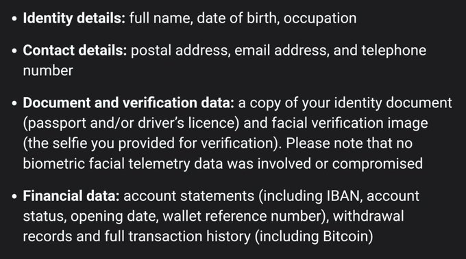 The image displays a bulleted list detailing categories of personal data reportedly compromised in a breach, including identity details (full name, date of birth, occupation), contact details (postal address, email, telephone number), document and verification data (identity documents like passport or driver's licence, and facial verification selfies, with a note that no biometric facial telemetry was involved), and financial data (account statements including IBAN, account status, opening date, wallet reference number, withdrawal records, and full transaction history including Bitcoin).

This list illustrates the post's argument that despite Revolut being tricked by a fraudulent government email, the real concern is that the government itself possesses access to such extensive personal information on demand—meaning that had the data request been legitimate, the public would never have known about it, and authorities would have been quietly sitting on this sensitive financial and personal data.
