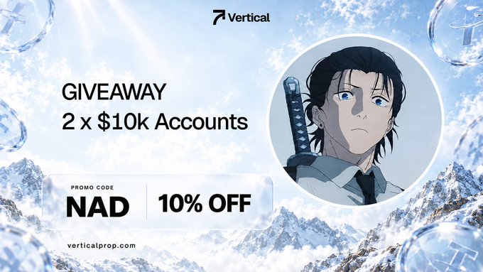 A promotional advertisement from Vertical (verticalprop.com) featuring an anime character with dark hair holding a sword, offering a giveaway of 2 x $10k Accounts with promo code NAD for 10% off, set against a snowy mountain backdrop with floating orbs.