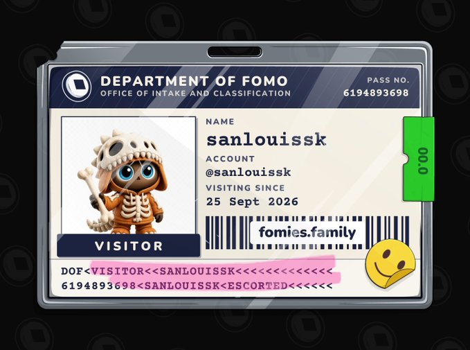 A digital "Department of FOMO" visitor ID badge featuring a cartoon character in a skull costume, issued to "sanlouissk" with pass number 6194893698 and "fomies.family" branding.