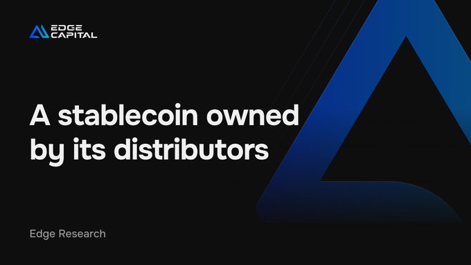 A dark promotional slide from Edge Capital featuring their logo and the text 'A stablecoin owned by its distributors' with 'Edge Research' labeled at the bottom.
