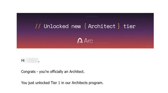 An email notification from Arc congratulating a user on unlocking the new {Architect} tier, specifically Tier 1 in their Architects program.