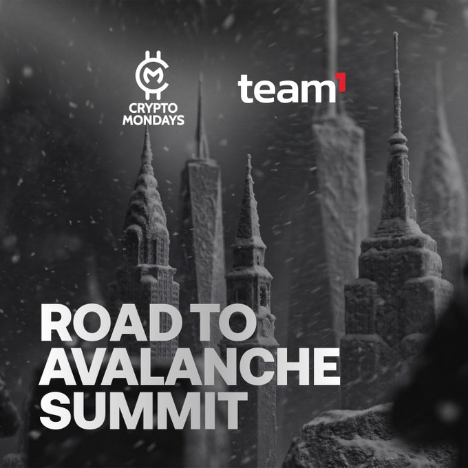 A promotional graphic titled 'ROAD TO AVALANCHE SUMMIT' featuring the 'Crypto Mondays' and 'team1' logos over a dark, snowy scene of towering gothic-style structures.