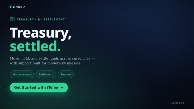 A dark-themed website header for 'iTeller.io' with the heading 'Treasury, settled,' and a call-to-action button 'Get Started with iTeller'.