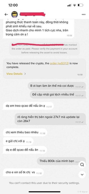 A Vietnamese-language chat conversation shows a dispute over a Binance crypto payment for 1 ticket (800k VND), with the buyer claiming non-delivery and the seller defending themselves, ending with the user being uncontactable due to security settings.