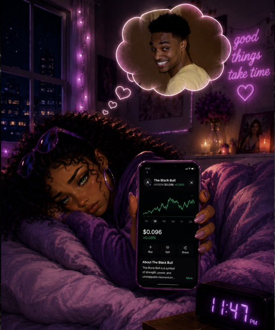 A woman lying in bed at 11:47 PM in a purple-lit room, dreaming about a smiling young man ($ANSEM) while checking the "The Black Bull" token ($0.096, up 0.08%) on her phone, with a neon "good things take time" sign on the wall—capturing the wistful, tired mood of ending a rough day alone while longing for connection and missed financial wins.
