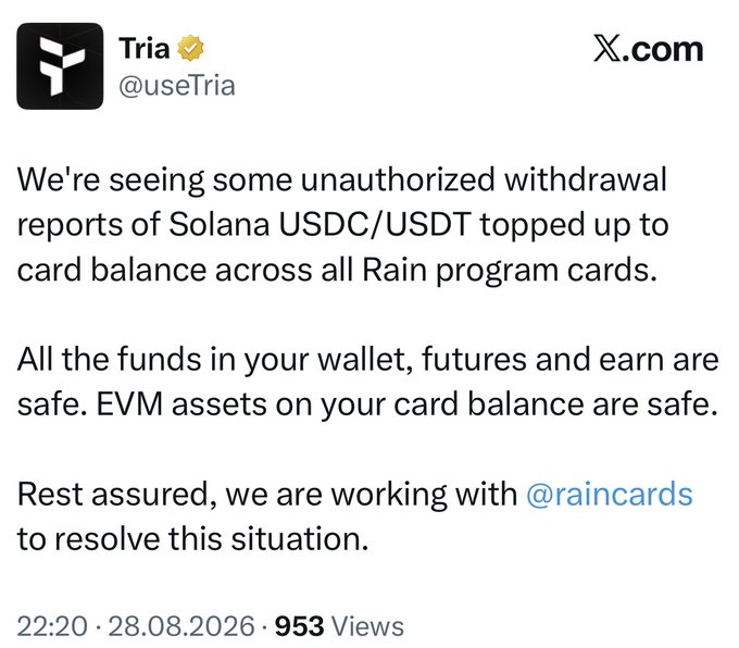 The image is a tweet from Tria (@useTria) timestamped 22:20 on 28.08.2026, reporting unauthorized withdrawals of Solana USDC/USDT topped up to card balances across all Rain program cards, while assuring users that wallet, futures, and EVM assets remain safe as they work with @raincards to resolve the issue. It aligns with the accompanying post, which frames it as part of a broader exploit chain involving @raincards, @avici, @useTria, and @Solayer_Pay.