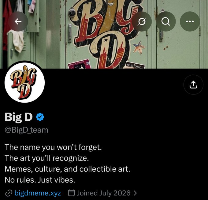 A Twitter/X profile for 'Big D' (@BigD_team) features a graffiti-style 'Big D' logo and describes itself as 'The name you won't forget. The art you'll recognize. Memes, culture, and collectible art. No rules. Just vibes.' with a link to bigdmeme.xyz.