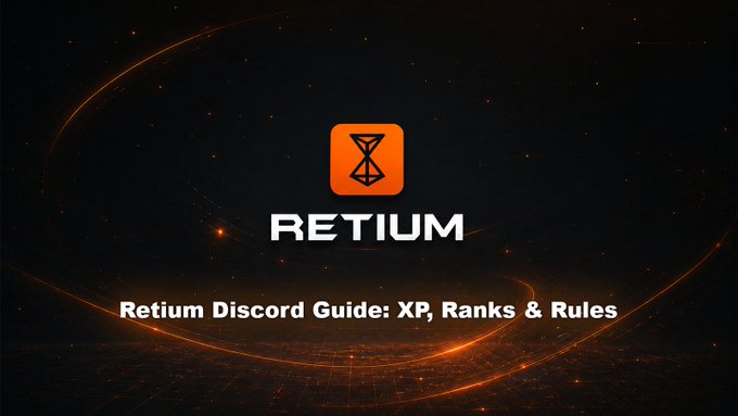 The image is a graphic with a dark space-themed background featuring an orange hourglass logo and the text "RETIUM," along with the caption "Retium Discord Guide: XP, Ranks & Rules," which introduces a post about earning Discord roles through XP and ranks ahead of the RetiumChain Testnet launch.