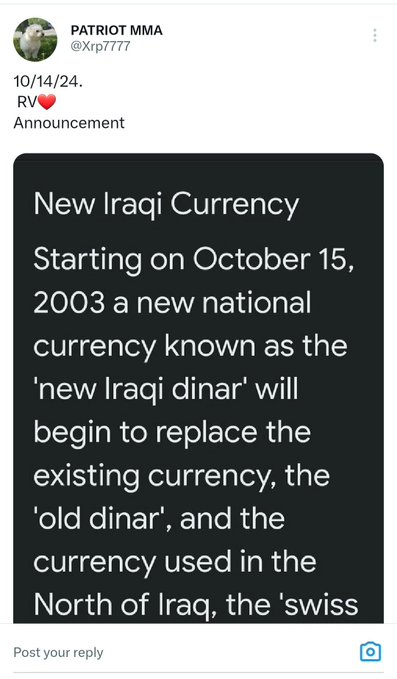 A tweet from PATRIOT MMA (@Xrp7777) dated 10/14/24 about an RV announcement, quoting text about a new Iraqi currency starting October 15, 2003 to replace the old dinar.