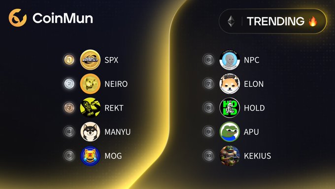 CoinMun 'TRENDING' leaderboard displaying the top 10 meme coins: SPX (1), NEIRO (2), REKT (3), MANYU (4), MOG (5), NPC (6), ELON (7), HOLD (8), APU (9), KEKIUS (10).
