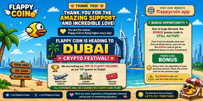 The image is a vibrant promotional banner for Flappy Coin, announcing a giveaway of "DUBAI CRYPTO FESTIVAL" VIP tickets, round-trip flights, and luxury accommodation to its "TOP 10 FLAPPY HOLDERS," alongside a "BONUS" promo code offer at flappycoin.app. The post expresses gratitude to the Flappy Coin community for their support and enthusiasm, which the banner visually celebrates by highlighting this Dubai trip giveaway as a token of appreciation.