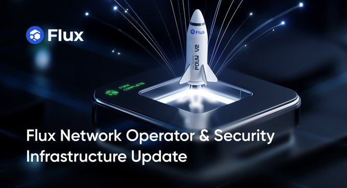 The image shows a rocket ship with the words "Flux Network Operator & Security Infrastructure Update" written above it. The rocket ship appears to be launching into space, symbolizing the launch of new updates for the Flux ecosystem infrastructure, network operations, and security processes.