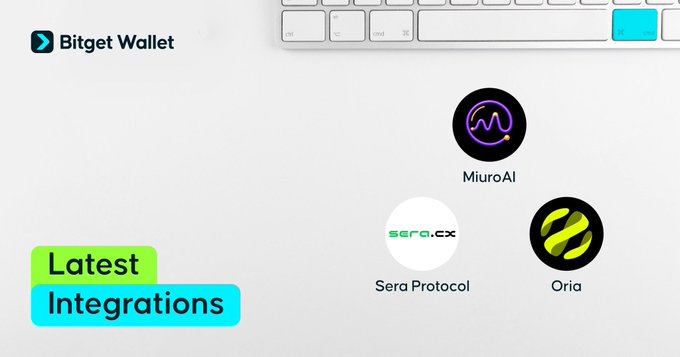 A 'Bitget Wallet' promotional graphic announcing 'Latest Integrations' showing logos for 'MiuroAI', 'Sera Protocol', and 'Oria'.
