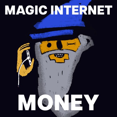 Illustration of a wizard character with a blue hat, sunglasses, and a yellow hand holding a USB drive, with bold white text reading 'MAGIC INTERNET MONEY' on a black background.