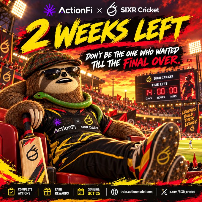 A promotional graphic for 'ActionFi × SIXR Cricket' featuring a bear mascot wearing sunglasses and a cap, with text announcing '2 WEEKS LEFT,' 'DON'T BE THE ONE WHO WAITED TILL THE FINAL OVER,' a countdown of 14 days, and a deadline of 'OCT 25' with actions to 'COMPLETE ACTIONS' and 'EARN REWARDS.'