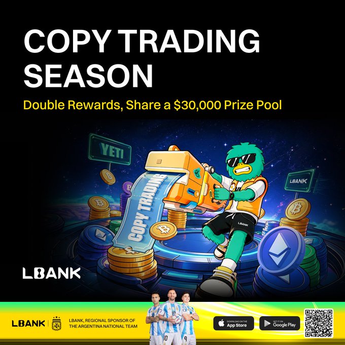 LBank promotes its Copy Trading Season with a $30,000 prize pool, featuring a cartoon mascot holding a "Copy Trading" scroll alongside Bitcoin and Ethereum coins, alongside branding with Argentina's national football team and download links for the App Store and Google Play.