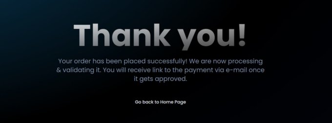 A confirmation screen displaying "Thank you!" with text stating "Your order has been placed successfully!" and a "Go back to Home Page" link.