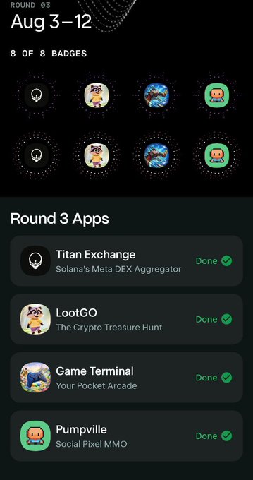 A mobile app screen showing 'ROUND 03 Aug 3-12' with 8 completed badges and a list of Round 3 Apps including Titan Exchange and LootGO.