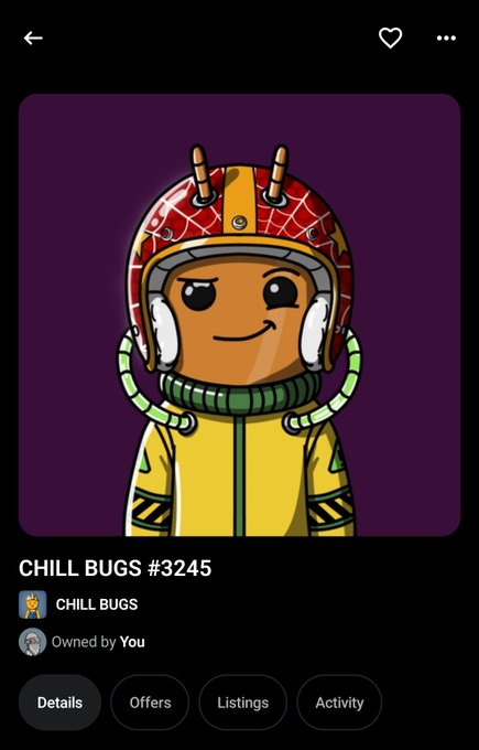 A digital NFT listing screenshot showing a cartoon character in a yellow spacesuit and red patterned helmet labeled 'CHILL BUGS #3245', marked as 'Owned by You'.