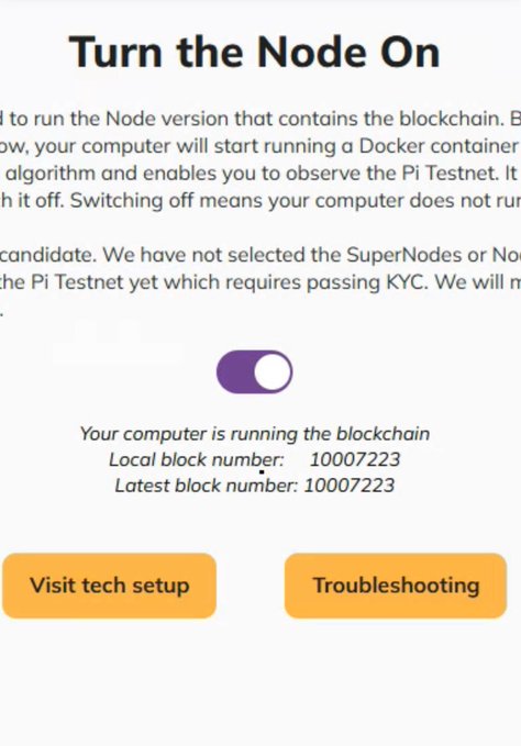 A screenshot of a 'Turn the Node On' page showing a Pi Testnet blockchain node running with local and latest block numbers both at 10007223.