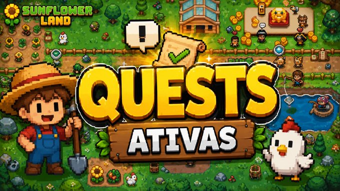 The image features a poster for a farm game called "Sunflower Land" with a cartoon character standing next to a chicken, both of them wearing hats. The poster also includes text that reads "quests ativas", which suggests that this is an advertisement or promotional material for the game. The poster seems to be promoting the game and its ecosystem, possibly highlighting features such as player-driven economies and daily progression.