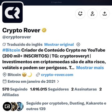 A Twitter/X profile page for 'Crypto Rover' (@cryptorover) with a verified badge, showing 570 Following, 1,616,015 Followers, and Portuguese bio text about Bitcoin and crypto content creation.