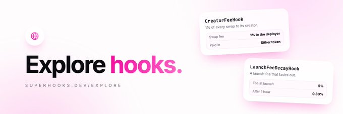 A promotional graphic with the text 'Explore hooks.' on a pink background, showing two example code interfaces for CreatorFeeHook and LaunchFeeDecayHook.