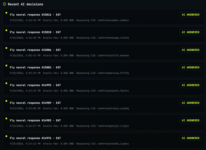A dark-themed interface titled 'Recent AI decisions' showing a list of 'Fly neural_response' entries marked 'AI ANSWERED' with timestamps, Oracle fees of 0.005 BNB, and reasoning CIDs from September 15, 2026.