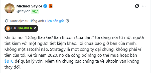 A translated tweet from Michael Saylor (@saylor) shows BTC at $64,804.6, with the message explaining that Strategy may buy or sell $BTC to manage capital, though their faith in Bitcoin remains unchanged.