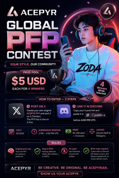 A promotional flyer for the 'ACEPYR GLOBAL PFP CONTEST' offering a $5 USD prize each for 4 winners, featuring a man in a ZODA gaming chair.