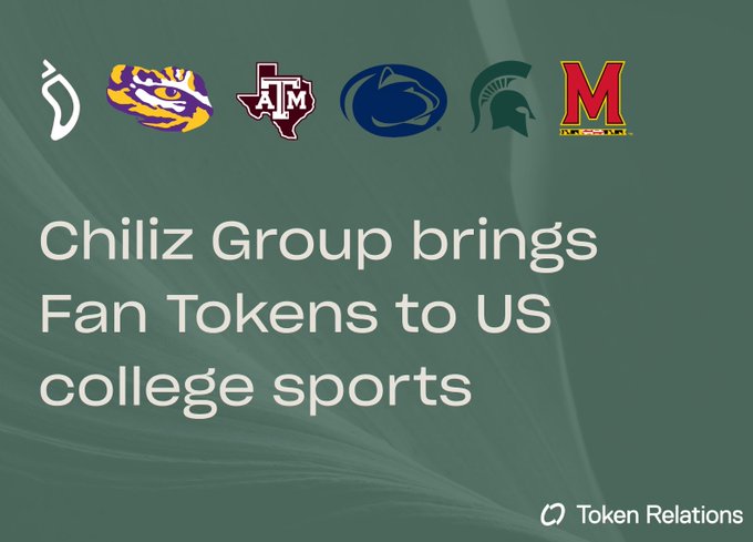 A green-themed graphic with college sports team logos (LSU, Texas A&M, Penn State, Michigan State, Maryland) headlining 'Chiliz Group brings Fan Tokens to US college sports,' credited to Token Relations.
