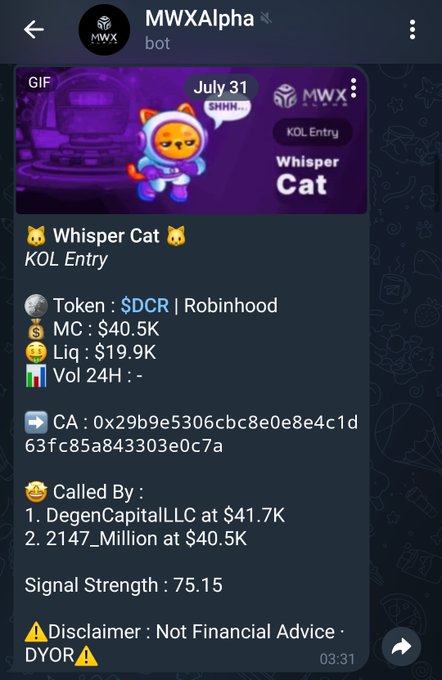 The screenshot shows a Telegram bot alert from "MWXAlpha" dated July 31 at 03:31, displaying the "$DCR" Whisper Cat KOL entry with a $40.5K market cap and signal strength of 75.15, called by "DegenCapitalLLC" at $41.7K and "2147_Million" at $40.5K. The post references this very alert, noting that the initial 2-KOL call at $40.5K MC ultimately reached a $1.03M ATH (25x), and emphasizes how the cluster grew from 2 to 7 calls as the core value proposition of the tracking service.
