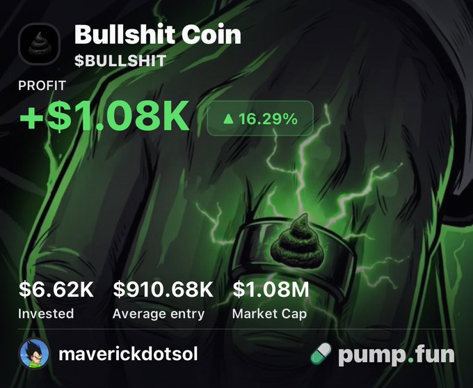 The image is a pump.fun profile card for "Bullshit Coin" ($BULLSHIT), showing a profit of +$1.08K (+16.29%) on a $6.62K investment with a $1.08M market cap, held by user "maverickdotsol." The accompanying post promotes a pump.fun referral link, and the image serves as a brag/credential showcasing the trader's gains to attract followers to the platform.