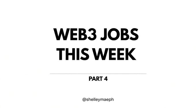 A minimalist white graphic displays bold black text reading "WEB3 JOBS THIS WEEK" with "PART 4" underneath a horizontal divider, and the handle "@shelleymalph" at the bottom. The image serves as a title card or header for a weekly roundup post highlighting fresh Web3 community and social media job openings.