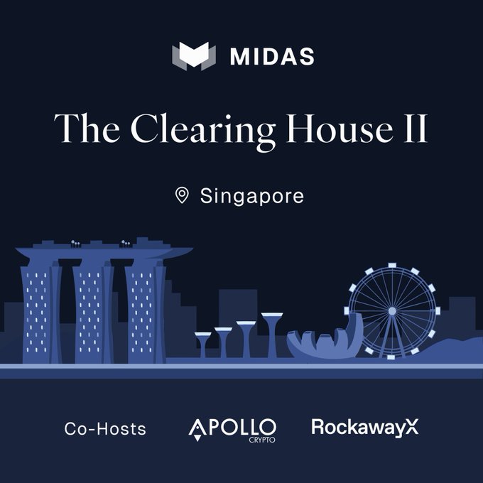 A navy blue promotional graphic for "The Clearing House II" event in Singapore, featuring the MIDAS logo at the top and a stylized illustration of Singapore's iconic skyline, including Marina Bay Sands, the Supertree Grove, and the Singapore Flyer. The bottom of the image lists co-hosts Apollo Crypto and RockawayX, complementing the post's announcement of the event held during Token2049 with partnership details.
