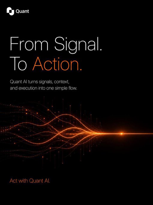 Second Quant promotional image displaying 'From Signal. To Action.' with orange light wave graphics and the description 'Quant AI turns signals, context, and execution into one simple flow.'