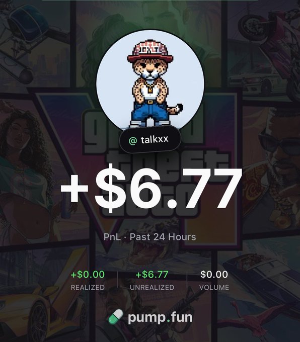 A pump.fun PnL screenshot for user '@talkxx' showing a pixel art cat profile and '+ $6.77' unrealized PnL in the past 24 hours.