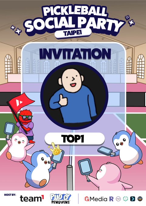 A promotional invitation for the "Pickleball Social Party Taipei," hosted by Team1, Pudgy Penguins, and QMedia R, featuring cartoon penguin characters playing pickleball with a "TOP1" badge and a thumbs-up illustration. The image aligns with the post's thank-you message to @0xMediaco, @AvaxTeam1, @pudgypenguins, and @PenguAsia, acknowledging these accounts as the event's hosts and collaborators.