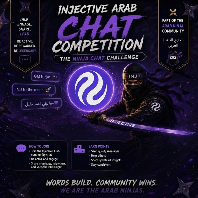 The image features a poster for an event called "Injective Arab Chat Competition" or "The Ninja Chat Challenge", which appears to be a gaming competition. The poster includes a purple background with white text, and there are purple stars on the poster as well. A man is depicted holding a sword in front of him, symbolizing the theme of the event. The poster also contains information about how to join the event or participate in it, along with details about the prize money for winning.