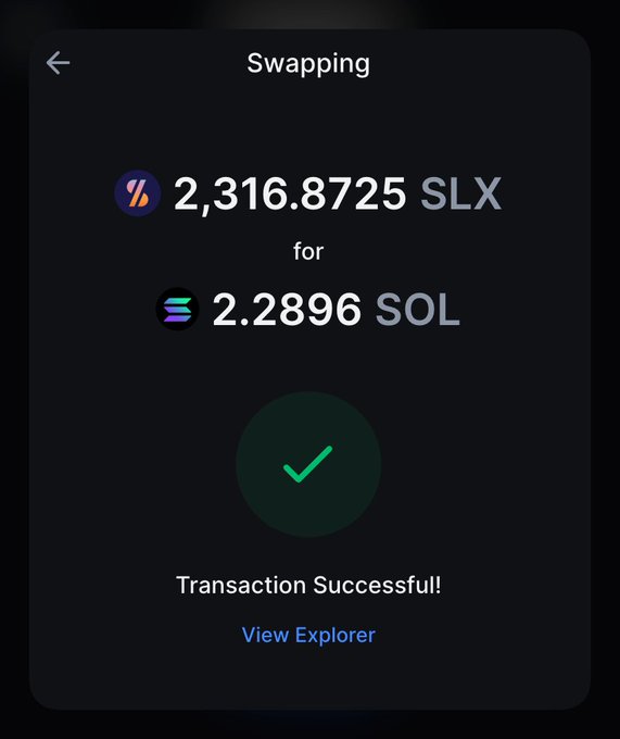 A dark-themed mobile screen titled 'Swapping' displays a successful cryptocurrency exchange of 2,316.8725 SLX for 2.2896 SOL, with a green checkmark and the message 'Transaction Successful!' along with a 'View Explorer' link.
