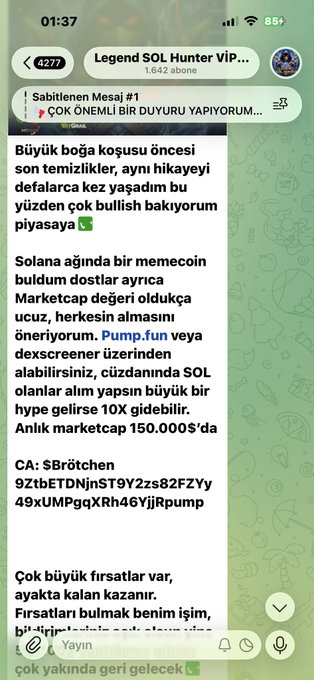 A Telegram message screenshot from 'Legend SOL Hunter ViP...' (1.642 abone) offering a Turkish-language trading signal about a potential large move on SOL before a 'big bull run,' with a contract address for a token and a 150,000$ market cap target.